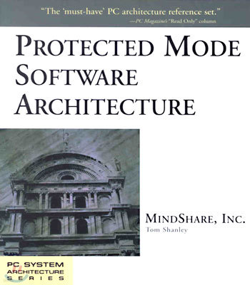 Protected Mode Software Architecture