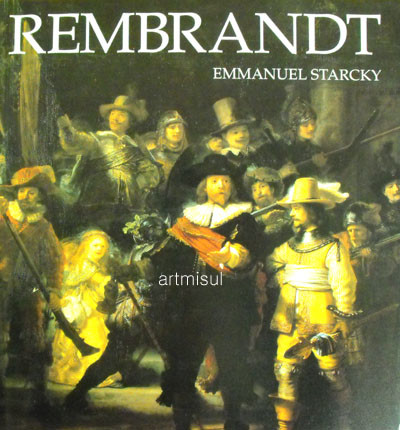 REMBRANDT - EMMANUEL STARCKY - 렘브란트