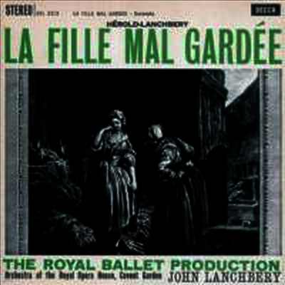 John Lanchbery — 헤롤드: 발레 '고집쟁이 딸' (Herold: La Fille mal gardee - Highlights) - John Lanchbery 앨범 커버