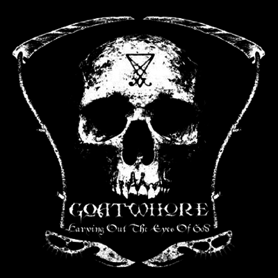Goatwhore — Carving Out The Eyes Of God 앨범 커버