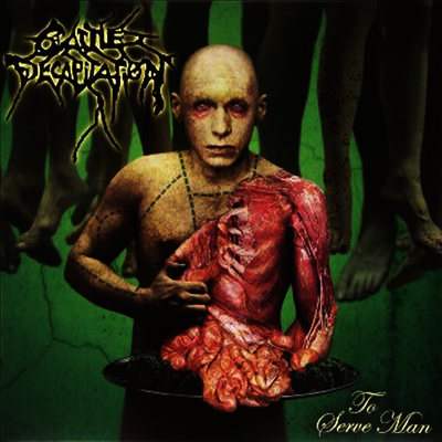 Cattle Decapitation — To Serve Man 앨범 커버