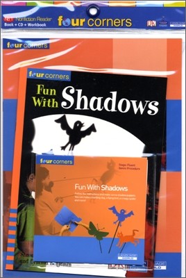 Four Corners Fluent #51 : Fun With Shadows (Book+CD+Workbook)