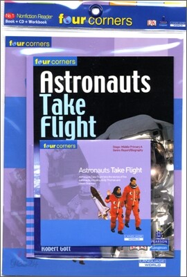 Four Corners Middle Primary A #65 : Astronauts Take Flight (Book+CD+Workbook)