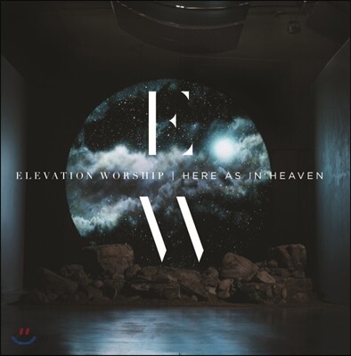 Elevation Worship (엘레베이션 워십) - Here As in Heaven