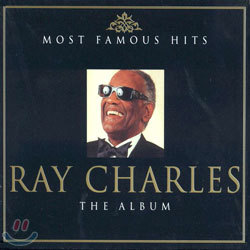 (Most Famous Hits) Ray Charles - The Album