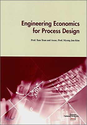 Engineering Economics for Process Design