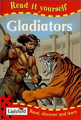 Read It Yourself Level 1 (Nonfiction) : Gladiators