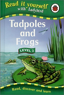 Read It Yourself Level 2 (Nonfiction) : Tadpoles And Frogs