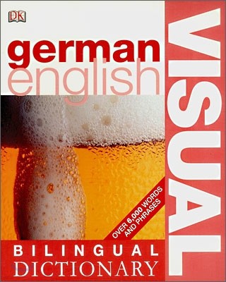 Bilingual Visual Dictionary : German English