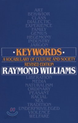 Keywords: A Vocabulary of Culture and Society