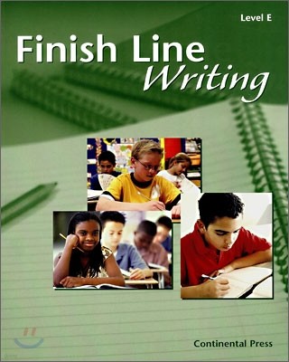 Finish Line Writing Level E : Student Book