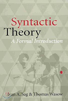 Syntactic Theory: A Formal Introduction