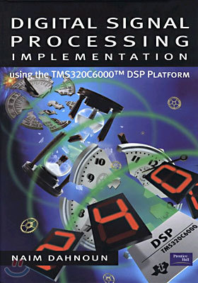 Digital Signal Processing Implementation Using the TMS320C6000 DSP Platform