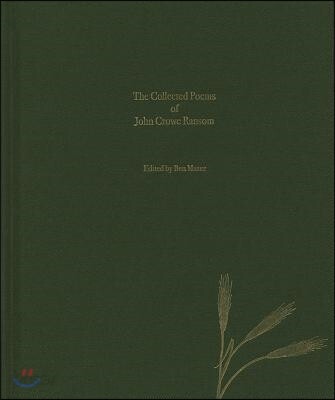 The Collected Poems of John Crowe Ransom