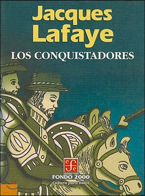 Los Conquistadores = Conquistadors