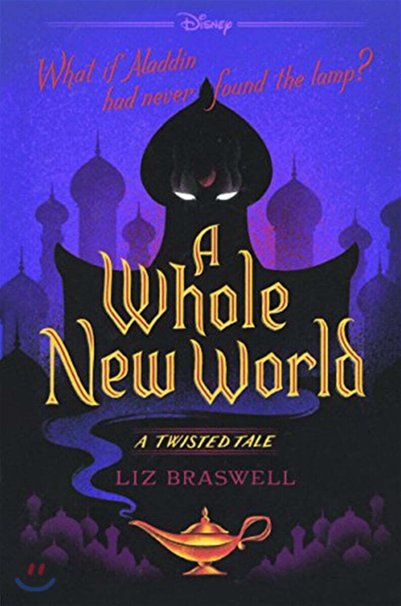 A Whole New World: A Twisted Tale