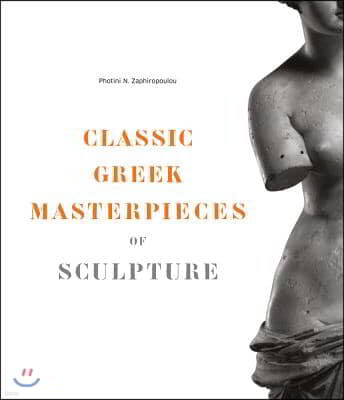 Classic Greek Masterpieces of Sculpture