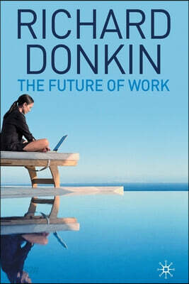 The Future of Work