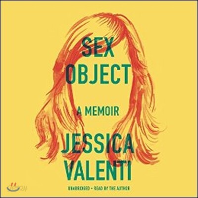 Sex Object: A Memoir