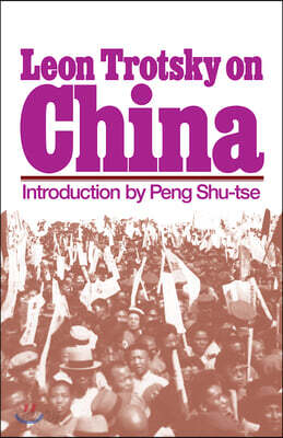 Leon Trotsky on China