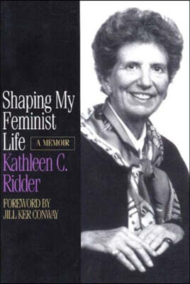 Shaping My Feminist Life