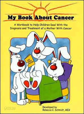 My Book About Cancer Mother