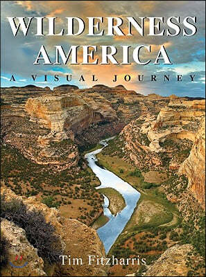 Wilderness America: A Visual Journey