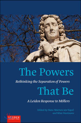The Powers That Be: Rethinking the Separation of Powers