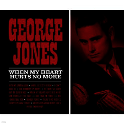 George Jones — When My Heart Hurts No More 앨범 커버