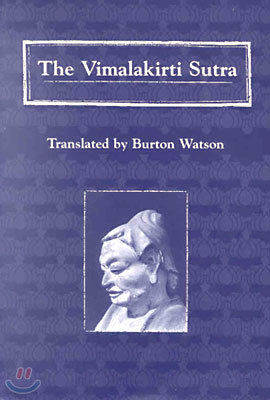 The Vimalakirti Sutra