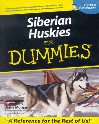 Siberian Huskies for Dummies