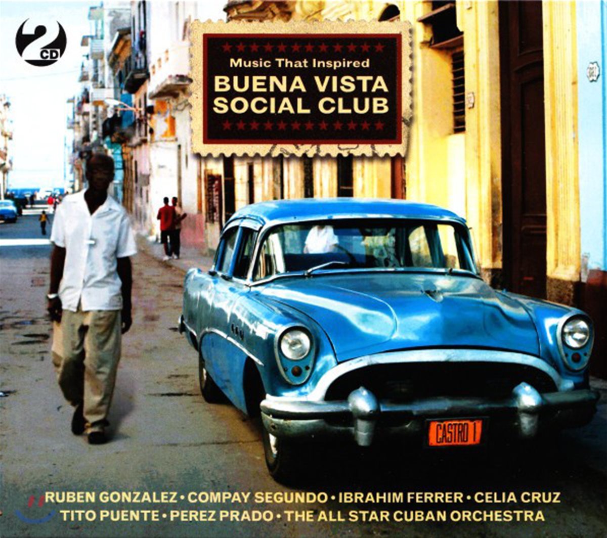 쿠바 음악 컬렉션 - 부에나 비스타 소설 클럽 (Music That Inspired Buena Vista Social Club)