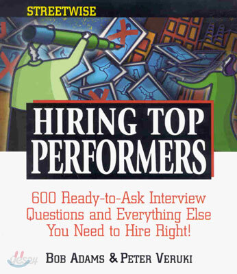 Streetwise Hiring Top Performers