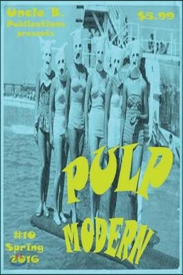 Pulp Modern: Number Ten