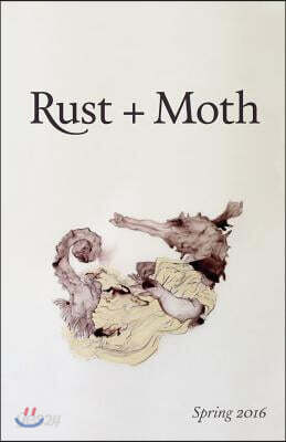 Rust + Moth: Spring 2016