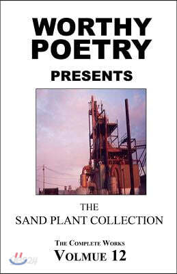 Worthy Poetry: The Sand Plant Collection