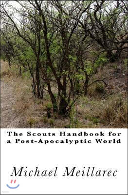 The Scouts Handbook for a Post-Apocalyptic World