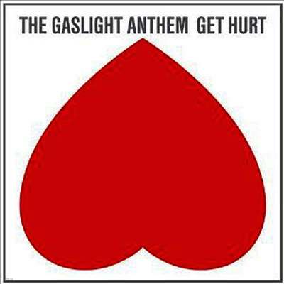 Gaslight Anthem — Get Hurt 앨범 커버