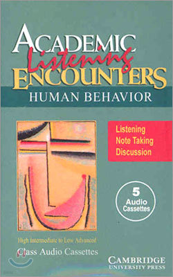 Academic Listening Encounters Human Behavior : Tape 5