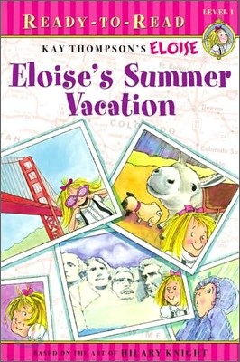 Ready-To-ReadLevel1:Eloise'sSummerVacation