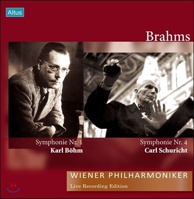 Carl Schuricht, Karl Bohm, Wiener Philharmoniker, Johannes Brahms — Karl Bohm / Carl Schuricht 빈 필하모닉 라이브 레코딩 에디션 - 브람스: 교향곡 1, 4번 (Wiener Philharmoniker Live Recording Edition - Brahms: Symphonies Op.68, Op.98) 칼 뵘, 카를 슈리히트 앨범 커버