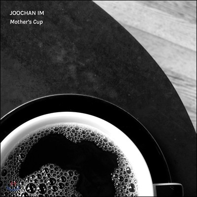  (Joochan Im) - Mother's Cup