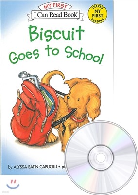 [I Can Read] My First : Biscuit Goes to School