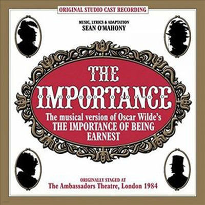 Importance: Musical Version Of The Importance Of - The Importance ( ߿伺) (Musical Version Of The Importance Of Being Earnest)(CD)