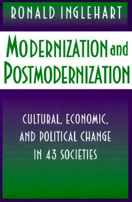 Modernization and Postmodernization: Cultural, Economic, and Political Change in 43 Societies