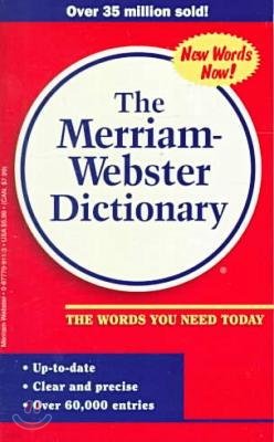 The Merriam Webster Dictionary, New edition