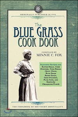 The Blue Grass Cook Book