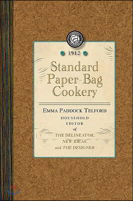 Standard Paper-Bag Cookery