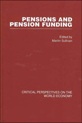 Pensions and Pension Funding (4 vols)