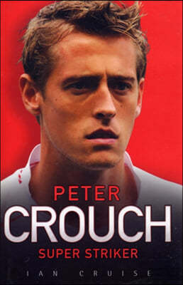 Peter Crouch: Super Striker